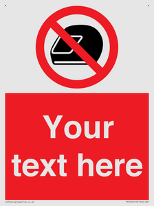 Custom No Motorcycle Helmets Sign